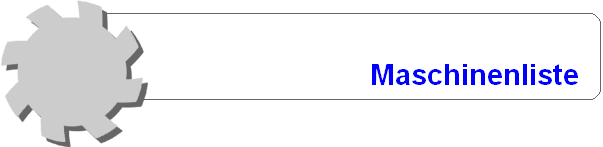 Maschinenliste